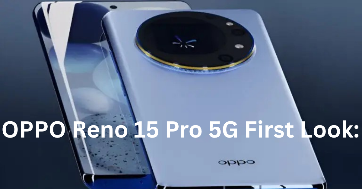 OPPO Reno 15 Pro 5G First Look: Unveiling a 7400mAh Beast with DSLR-Grade 250MP Camera