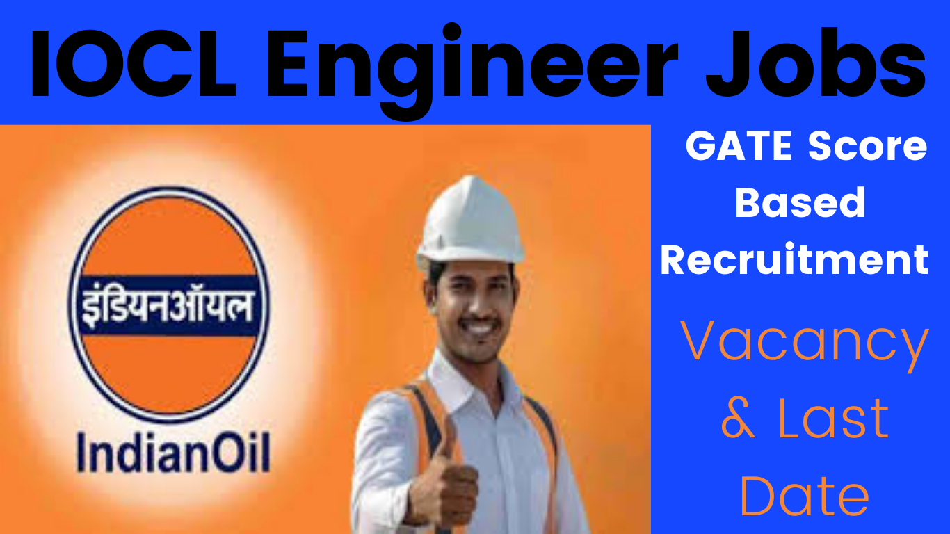 IOCL Careers 2025 Apply Online for Engineer Posts