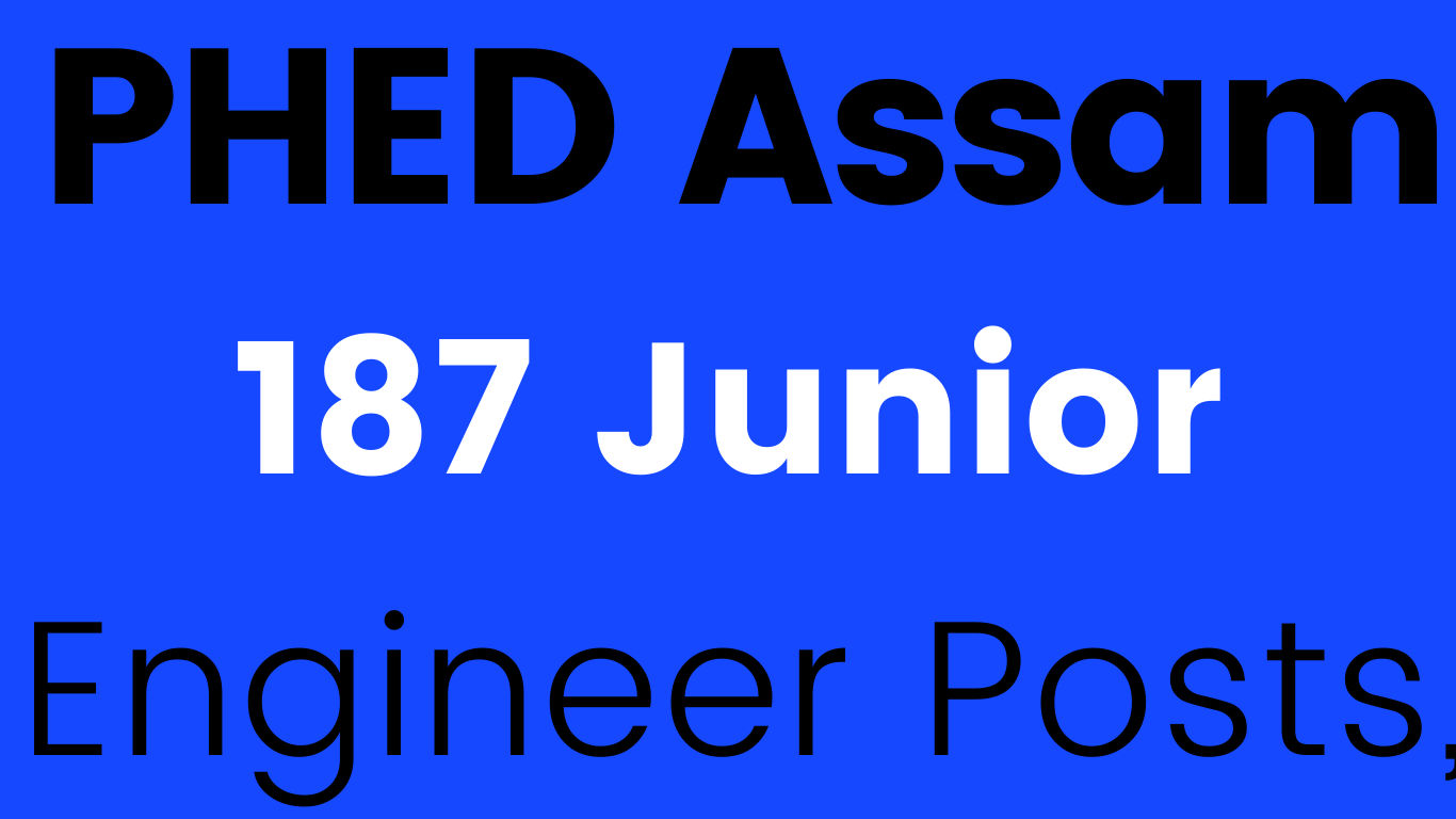 PHED Assam Recruitment 2025 Official Notification PDF